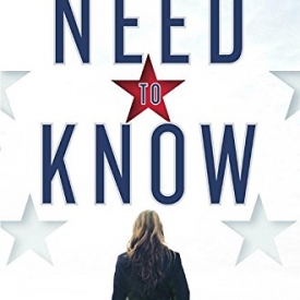 Need to Know: A Novel