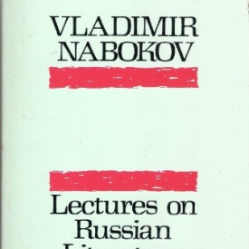 Lectures on Russian Literature: Chekhov, Dostoevski, Gogol, Gorky, Tolstoy, Turgenev (Picador Books)