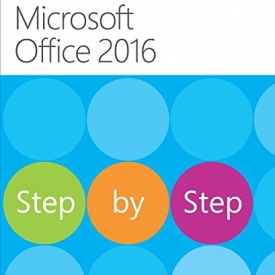 Microsoft Office 2016 Step by Step