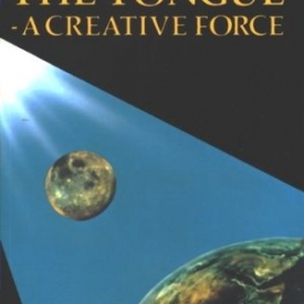 The Tongue: A Creative Force (Paperback)