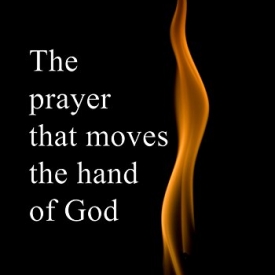The prayer that moves the hand of God: A christian book for women of prayer
