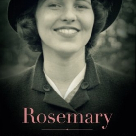Rosemary: The Hidden Kennedy Daughter