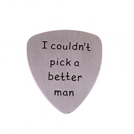I Couldn’t Pick a Better Man Guitar Pick Gift for Men Boyfriend Husband Stainless Steel Jewelry