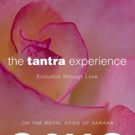 The Tantra Experience: Evolution through Love
