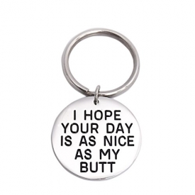 LParkin I Hope Your Day Is Nice As My Butt Keychain (Nice-My-Butt)
