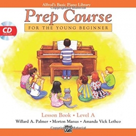 Alfred’s Basic Piano Prep Course Lesson Book Level A (Alfred’s Basic Piano Library)