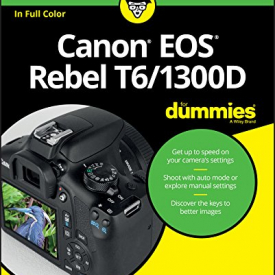 Canon EOS Rebel T6/1300D For Dummies (For Dummies (Computer/tech))