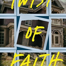 Twist of Faith