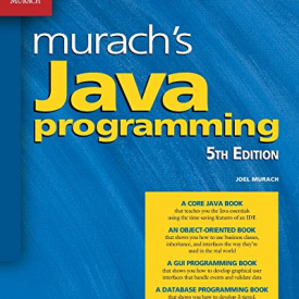 Murach’s Java Programming (5th Edition)