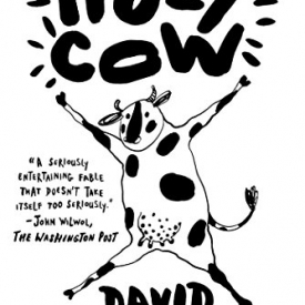 Holy Cow: A Novel
