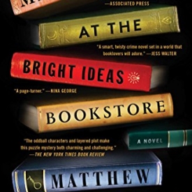 Midnight at the Bright Ideas Bookstore: A Novel