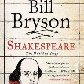 Shakespeare: The World as Stage (Eminent Lives Series)