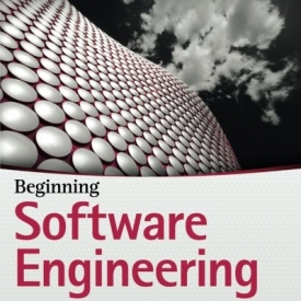 Beginning Software Engineering