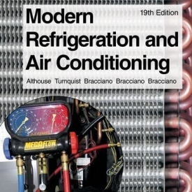 Modern Refrigeration and Air Conditioning (Modern Refridgeration and Air Conditioning) by Althouse, Andrew D. Published by Goodheart-Willcox 19th (nineteenth) , Textbook edition (2013) Hardcover