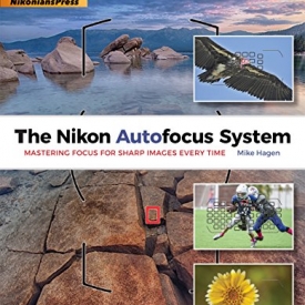 The Nikon Autofocus System: Mastering Focus for Sharp Images Every Time